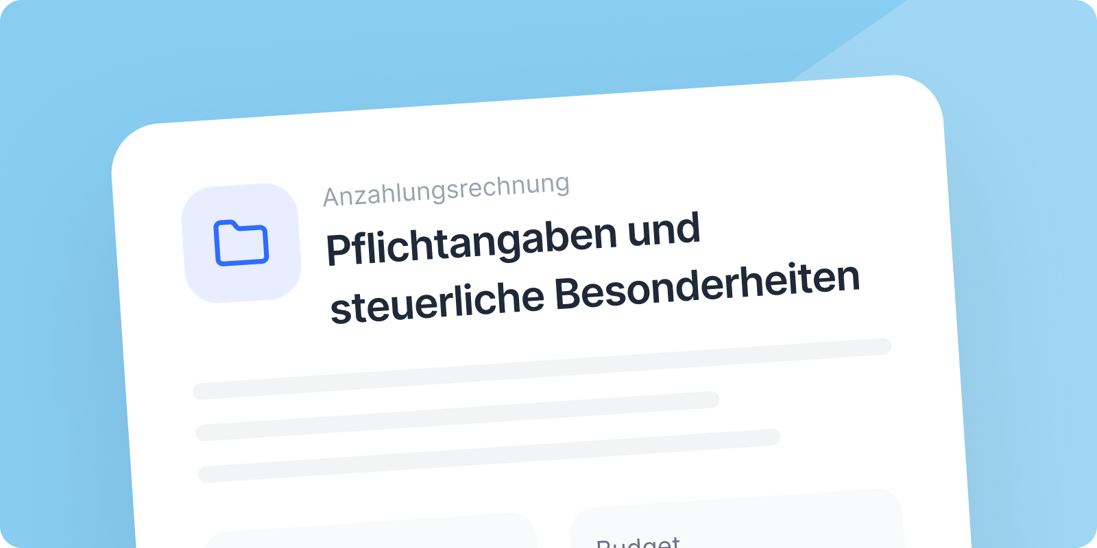 Anzahlungsrechnung: Pflichtangaben und steuerliche Besonderheiten